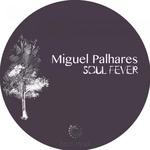 cover: Miguel Palhares - Soul Fever