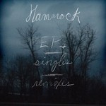 cover: Hammock - EP's Singles & Remixes