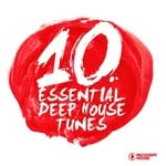 cover: Various - 10 Essential Deep House Tunes