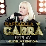 cover: Raffaella Carra - Replay (DJ Deluxe Edition)