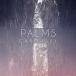 cover: Carousel - Palms