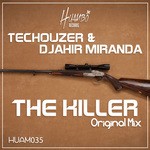 cover: Djahir Miranda|Techouzer - The Killer