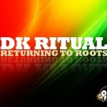 cover: Dk Ritual - Returning To Roots