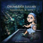 cover: Alfida|Pianochocolate - DRUM & BASS Lullaby