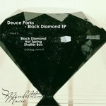 cover: Deuce Parks - Black Diamond EP