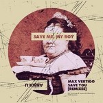 cover: Max Vertigo - Save You (remixes)