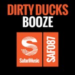 cover: Dirty Ducks - Booze