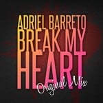 cover: Adriel Barreto - Break My Heart