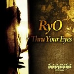 cover: Ryo - Thru Your Eyes