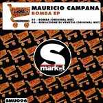 cover: Bomba Ep - Mauricio Campana