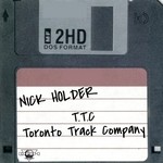 cover: Nick Holder - TTC Toronto Track Company