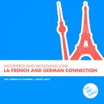 cover: Incontrol|Wolfgang Lohr - La French & German Connection