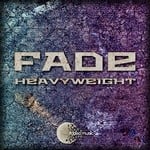 cover: Fade - Heavyweight EP