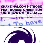 cover: Halcon, Shane|Strobe|Roberta Harrison - Writings On The Wall