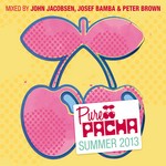 cover: Jacobsen, John|Josef Bamba|Peter Brown|Various - Pure Pacha Summer 2013 (unmixed tracks)