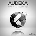 cover: Audeka - Dice N' Flow (remixes)