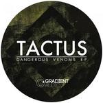 cover: Tactus - Dangerous Venoms EP