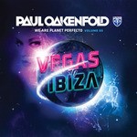 cover: OAKENFOLD, Paul|Various - We Are Planet Perfecto Vol 3 - Vegas To Ibiza