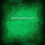 cover: Gamma Gabriel - Calm