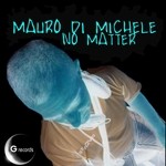 cover: Mauro Di Michele - No Matter