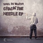 cover: Soul De Marin - Crack The Needle EP