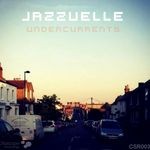 cover: Jazzuelle - Undercurrents