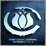 cover: B Original|Pushkar, Damir - Waterside EP Vol 2