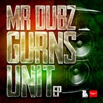 cover: Mr Dubz - Gurns Unit EP