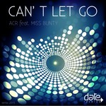 cover: Acr|Miss Bunty - Can't Let Go