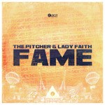 cover: Pitcher, The|Lady Faith - Fame