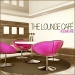 cover: The Lounge Cafe - The Lounge Cafe Vol 1