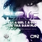 cover: A Girl & A Gun|Flybug - Rok Tha Dam Flo