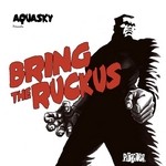 cover: Various - Bring The Ruckus