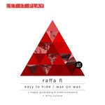 cover: Raffa Fl - Easy To Hide