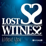 cover: Lost Witness - Without You