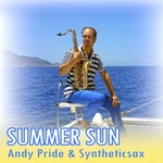 cover: Pride, Andy|Syntheticsax - Summer Sun