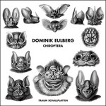 cover: Dominik Eulberg - Chiroptera