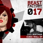 cover: Luis Bertman - Cubic Wall EP