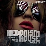 cover: Various - Hedonism House Vol 12 (Hedonistic House Tunes)