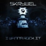 cover: Skrywel - I Wanna Rock It EP