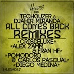 cover: Djahir Miranda|Techouzer - All Comes Back (remixes)