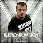 cover: Blutonium Boy - Legalize