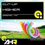 cover: Cut Up - Higher