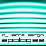 cover: Dj Leone Sergio - Apologize