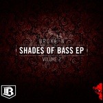 cover: Broke N - Shades Of Bass Vol 2