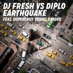 cover: Dj Fresh|Diplo|Dominique Young Unique - Earthquake