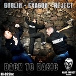 cover: Exagon|Goblin|Reject - Back To Basic