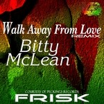 cover: Bitty Mclean - Walk Away From Love (Frisk remix)