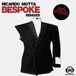 cover: Ricardo Motta - Bespoke Remixes