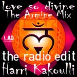 cover: Harri Kakoulli - Love So Divine Armine Mix Radio Edit